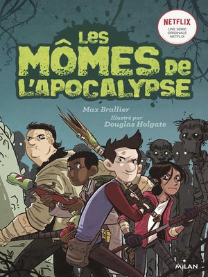 cover image of Les mômes de l'apocalypse, Tome 01